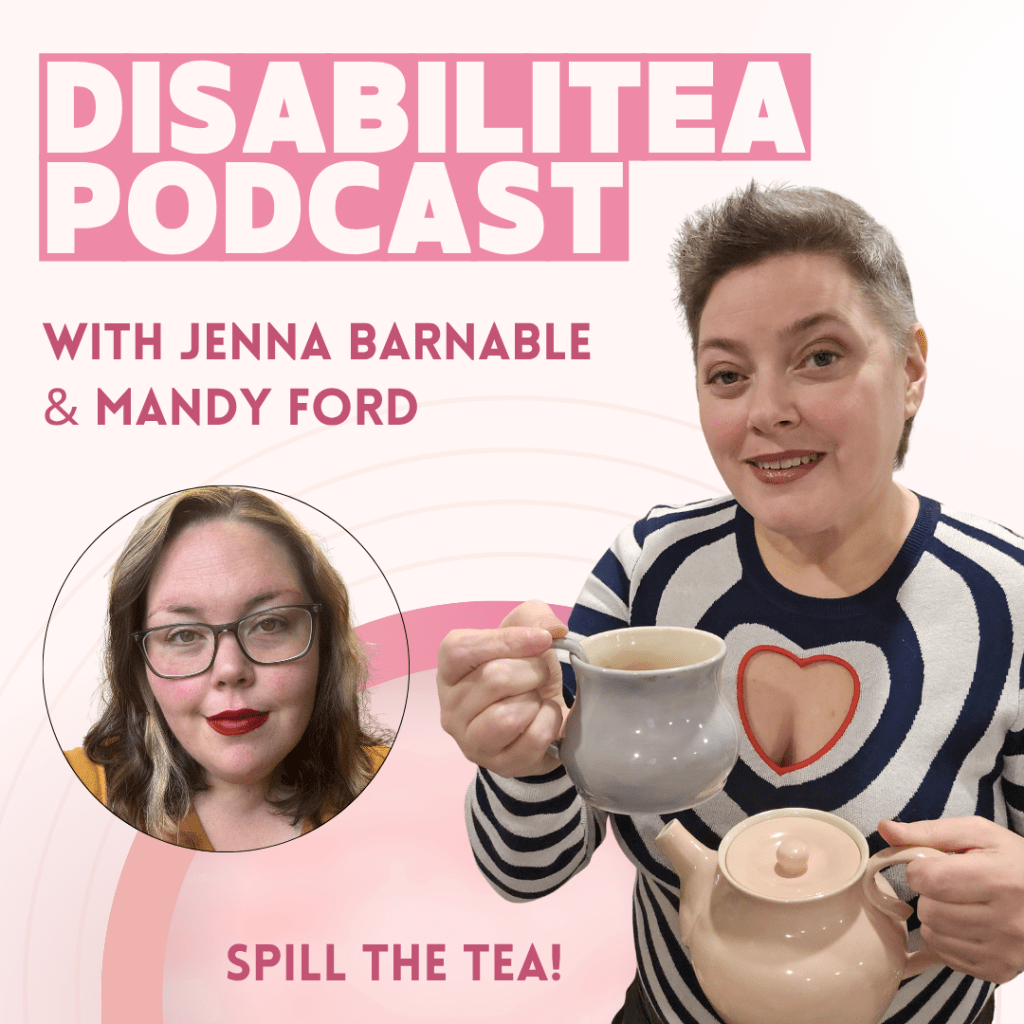 DisabiliTEA S1E3: Mandy&nbsp;Ford